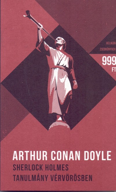 Arthur Conan Doyle: Sherlock Holmes - Tanulmány vérvörösben