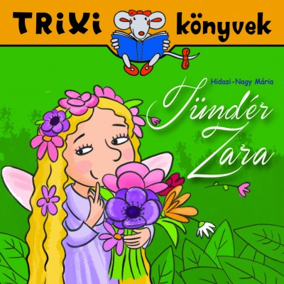 Tündér Zara - Trixi könyvek