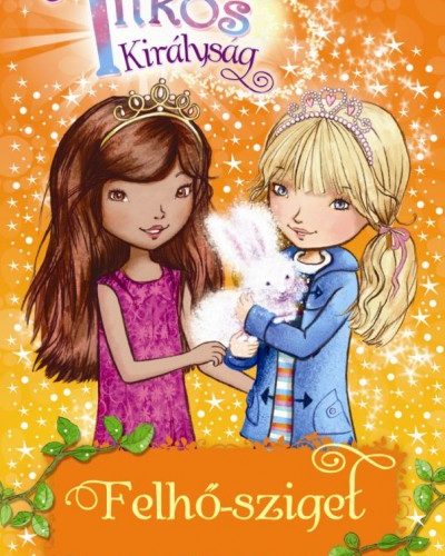 Rosie Banks: Titkos Királyság 3.- Felhő-sziget